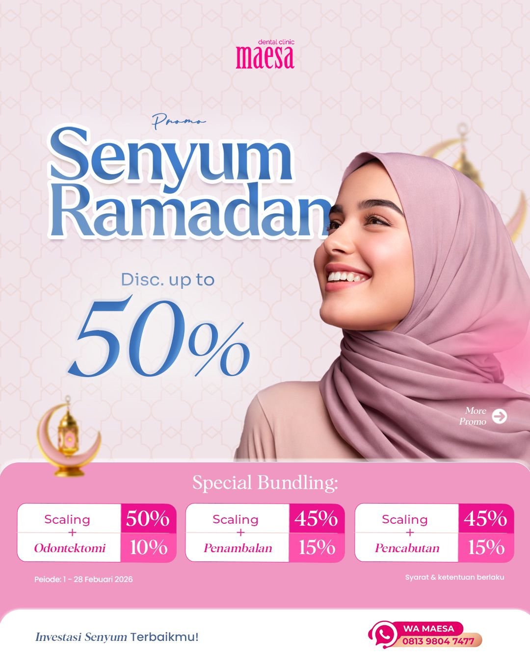 PROMO Maesa Dental Clinic | Klinik Gigi Terbaik - Senyum Ramadhan